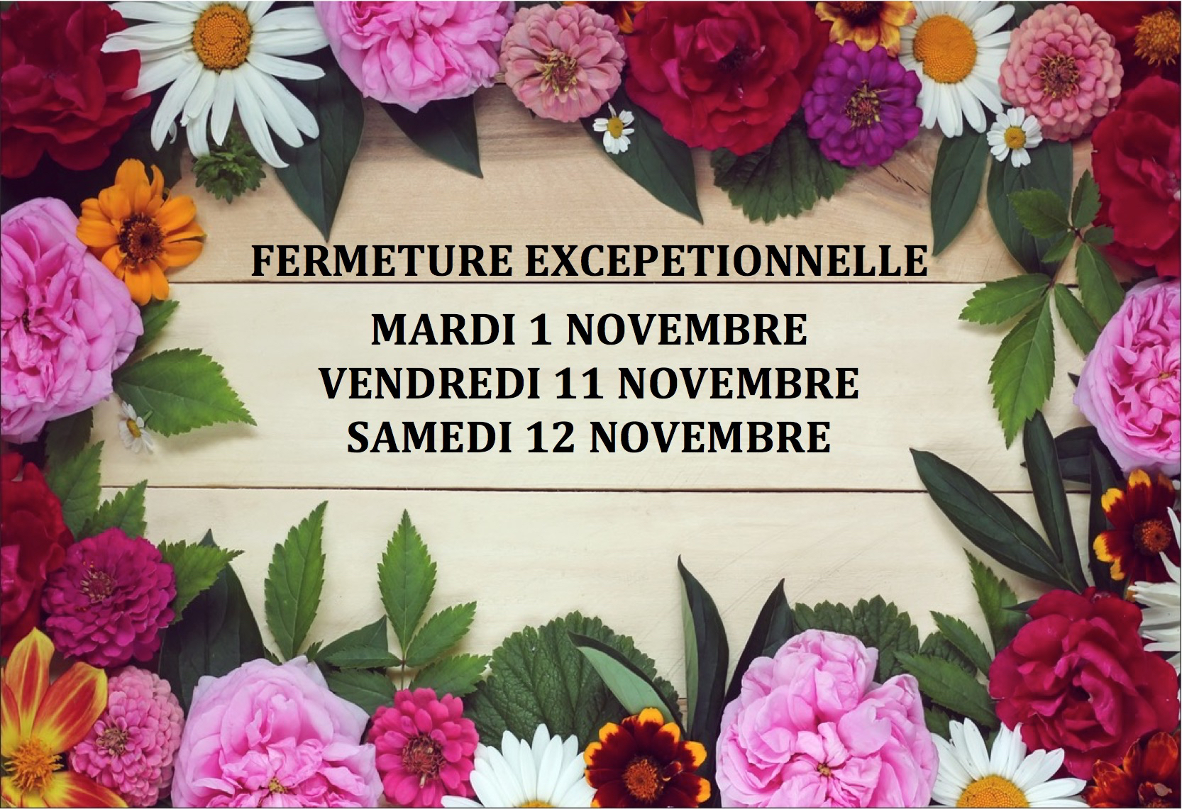 fermeture exceptionnelle